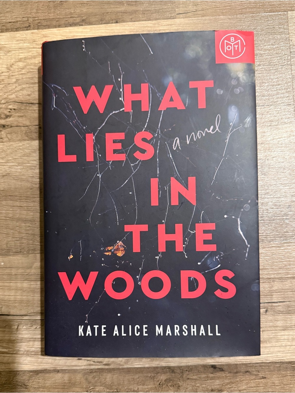 What Lies in the Woods by Kate Alice Marshall hardcover BOTM